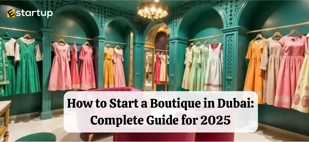 Start a Boutique in Dubai