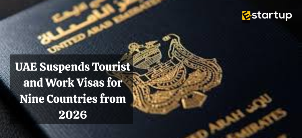 UAE Suspends Tourist and Work Visas for Nine Countries from 2026