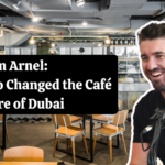 Tom Arnel The Chef Who Changed the Café Culture of Dubai