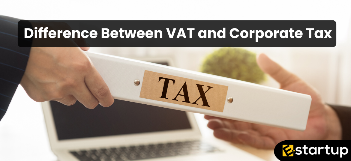Difference Between VAT and Corporate Tax