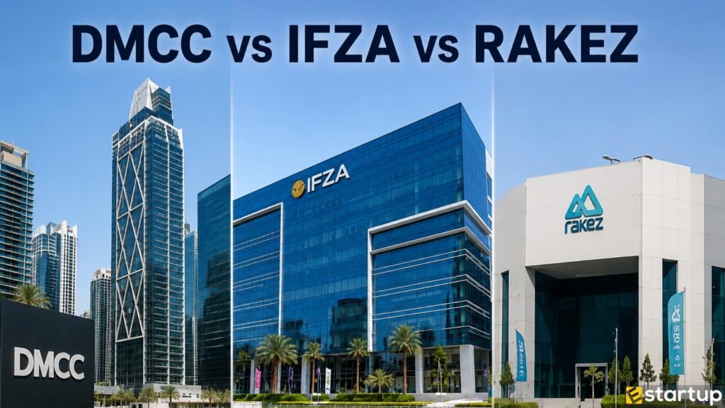 DMCC vs IFZA vs RAKEZ