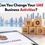 How to Change Business Activities in UAE By E-Startup