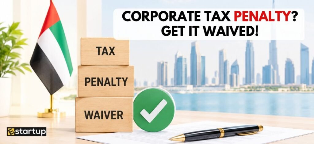 UAE Corporate Tax Penalty Waiver