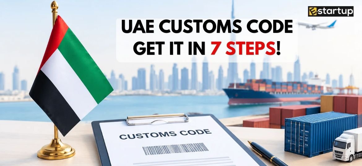 UAE Customs Code registration process in 7 steps
