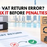 UAE VAT Return Correction process, rules and penalties