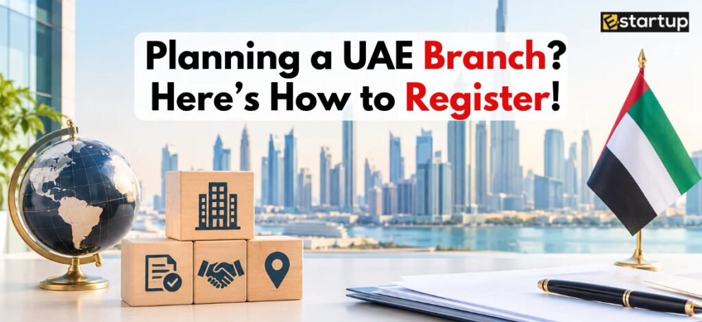 Foreign Company Branch Registration in UAE